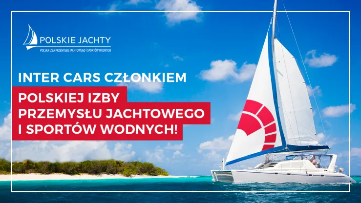 Inter Cars Członkiem Polskiej Izby Przemysłu Jachtowego i Sportów Wodnych
