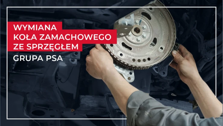 Wymiana koła zamachowego ze sprzęgłem