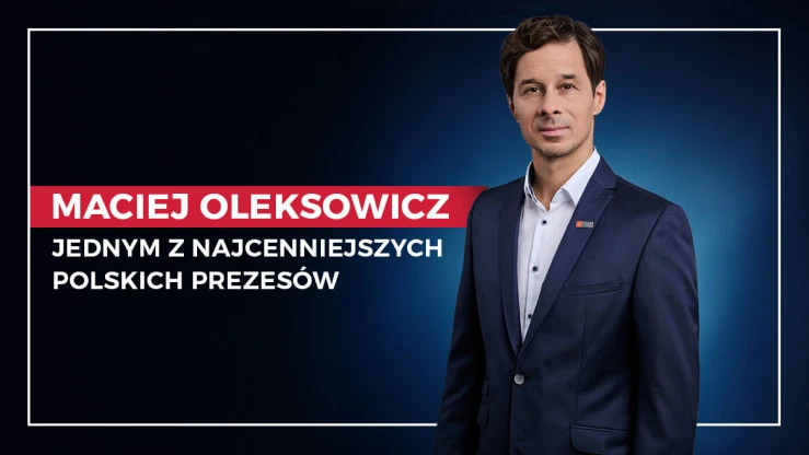 Maciej Oleksowicz jednym z 30 najcenniejszych polskich prezesów spółek z GPW