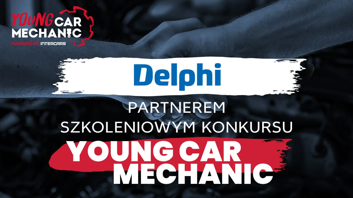 Delphi partnerem szkoleniowym konkursu Young Car Mechanic