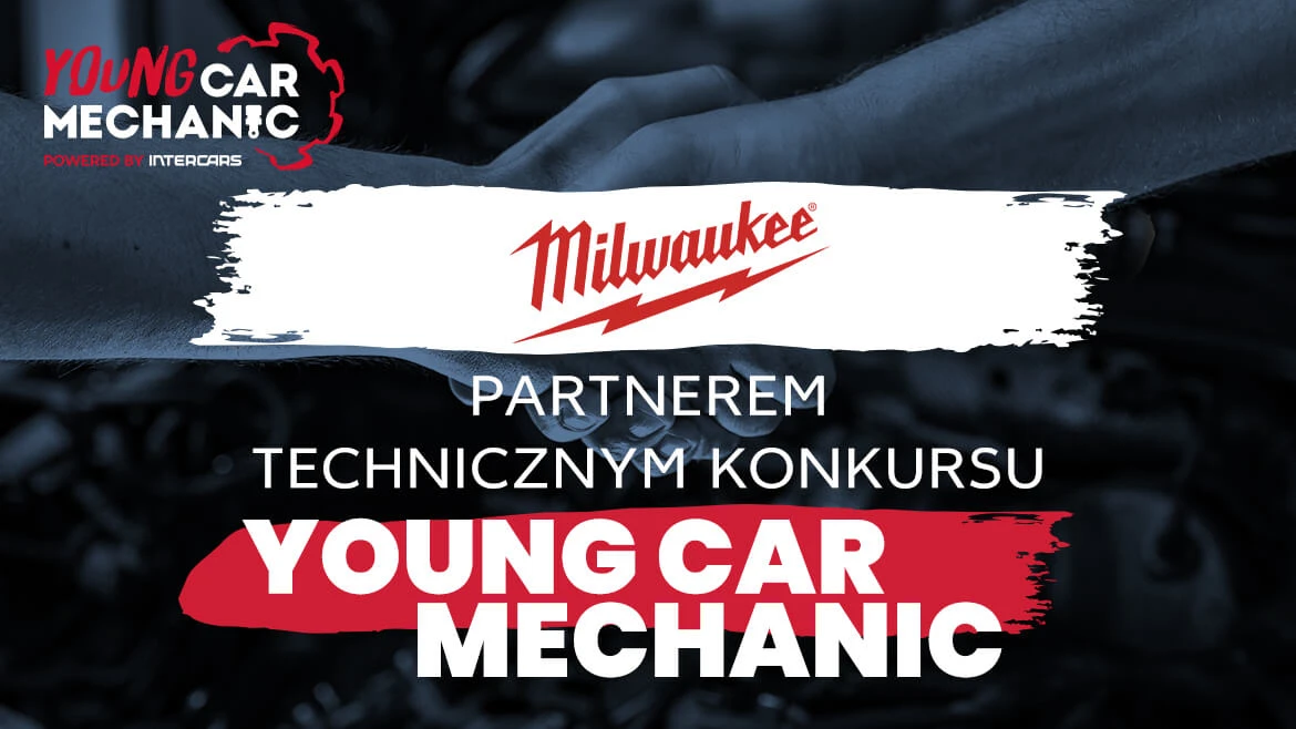 Milwaukee partnerem Young Car Mechanic /Milwaukee - Young Car Mechanic Partner