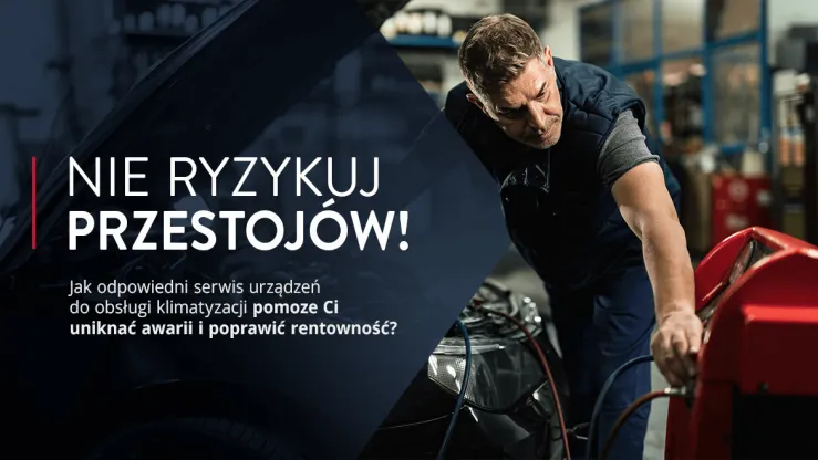 Nie ryzykuj przestojów w warsztacie