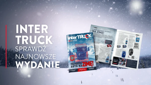Nowe wydanie Inter Truck - sprawdź już dziś!