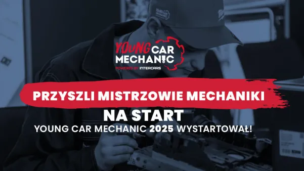 Young Car Mechanic - oficjalnie wystartowała kolejna edycja konkursu!