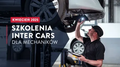 Szkolenia dla mechanikow w Inter Cars kwiecien 2025 Szkolenia dla mechanikow w Inter Cars kwiecien 2025