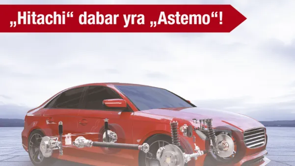 „HITACHI ASTEMO“ DABAR YRA „ASTEMO“