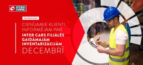Inter Cars paziņojums par gaidāmajām inventarizācijām decembrī.