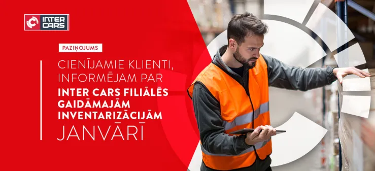 Inventarizācijas Inter Cars filiālēs janvārī.