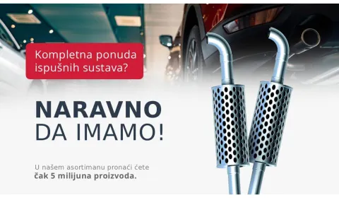 Naravno da imamo - sveobuhvatan asortiman ispušnih sustava