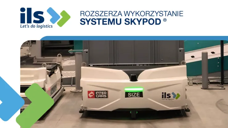 ILS rozszerza wykorzystanie Skypod