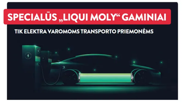 „Liqui Moly“ gaminiai elektromobiliams ir hibridiniams automobiliams