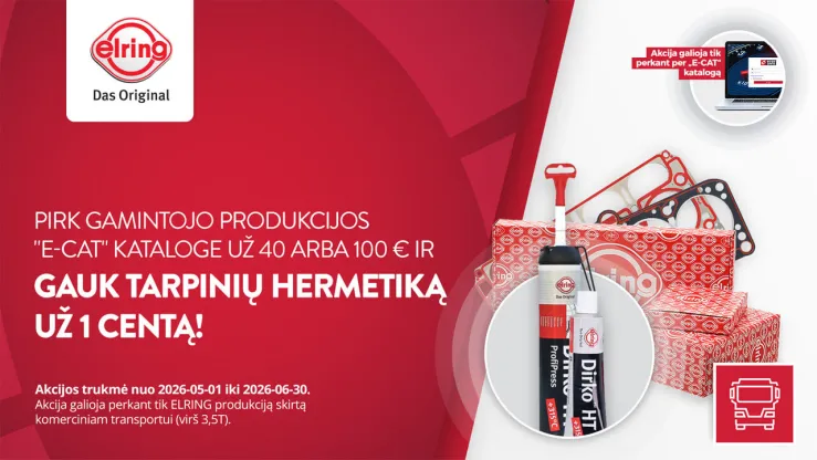 Pirkite ELRING produkcijos už 40 € arba 100 € ir įsigykite tarpinių hermetiką už 0,01 € „e-Cat“ kataloge
