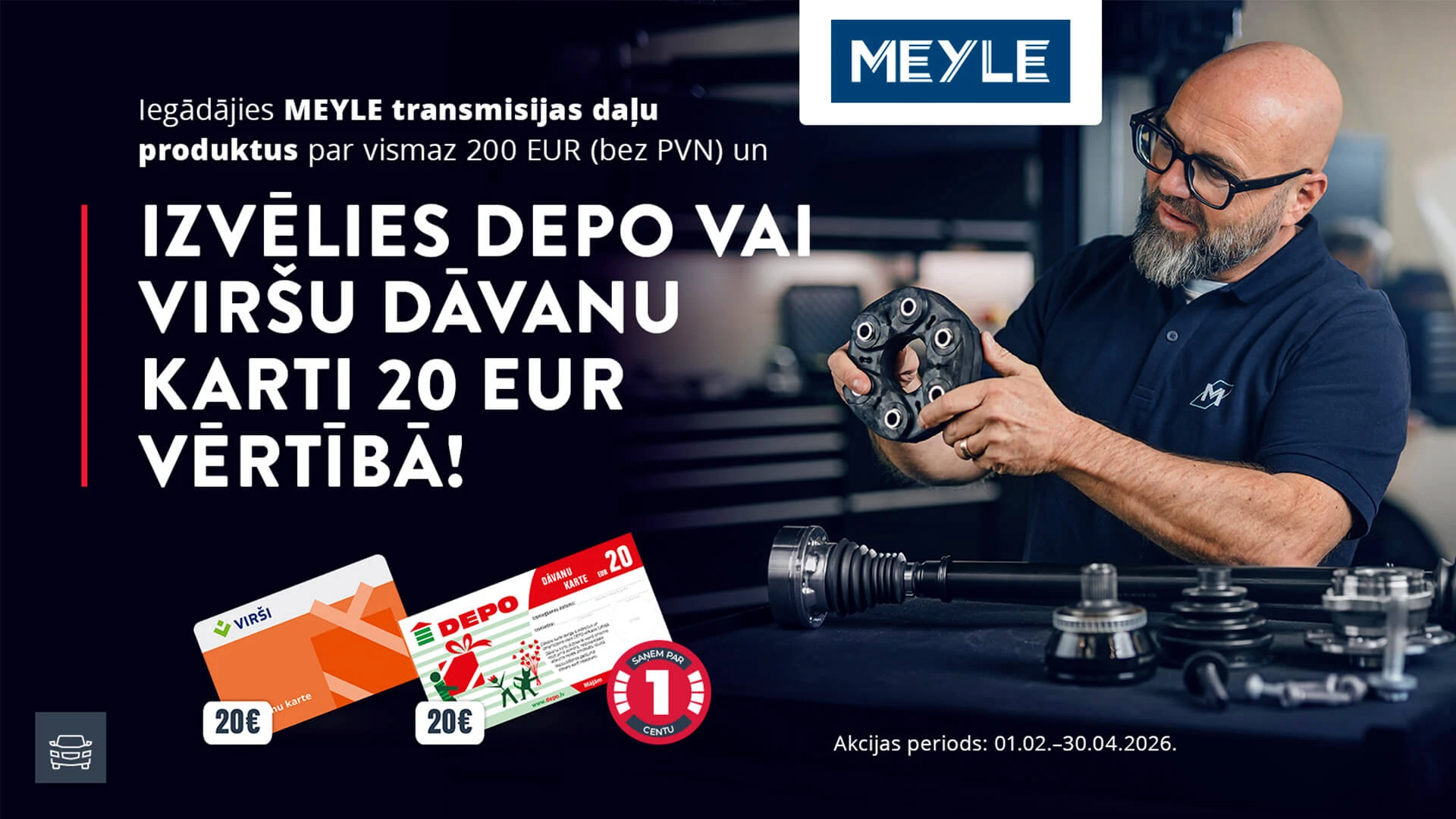 MEYLE TRANSMISIJU DAĻU akcija ir noslēgusies!