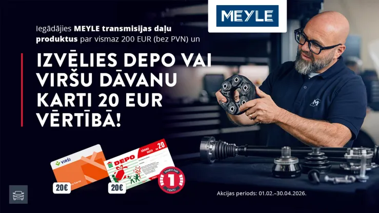 MEYLE TRANSMISIJU DAĻU akcija ir noslēgusies!