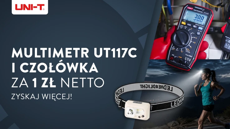Multimetr UT117 i czołówka za 1 zł netto - zyskaj więcej!
