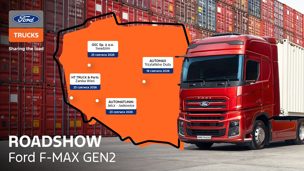 Roadshow Ford Trucks 2026 – poznaj nową generację F-MAX GEN2