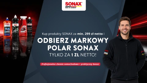 Kup produkty SONAX za min. 299 zł netto i odbierz markowy polar SONAX za 1 zł netto!