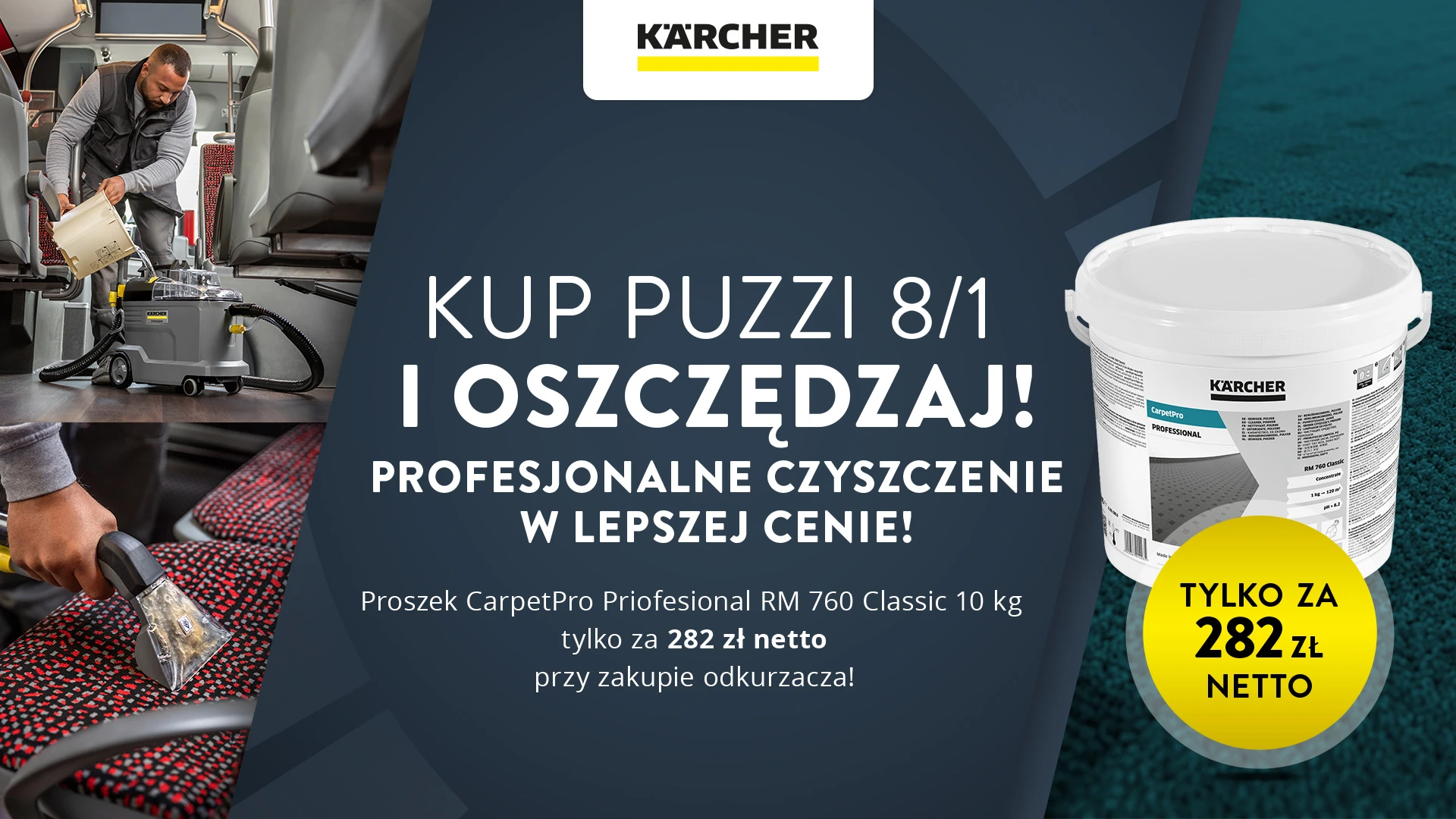 Kup Puzzi 8/1 i oszczędzaj. Profesjonalne czyszczenie w lepszej cenie!