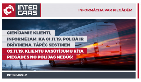 Informācija par piegādēm no Polijas 02. novembrī