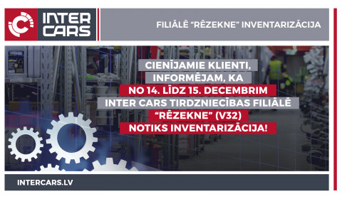 Filiāles V32 "Rēzekne" inventarizācija 14.-15.12.