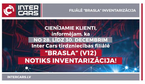 Filiāles V12 "Brasla" inventarizācija