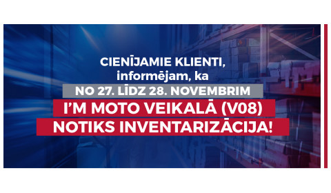 Inter Motors veikalā (V08) notiks inventarizācija