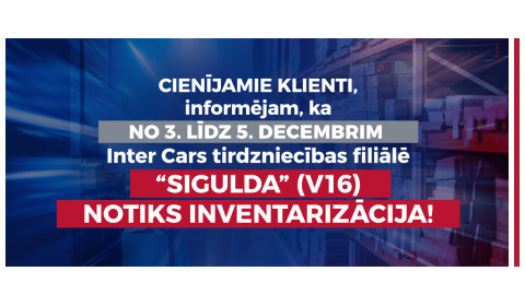 Filiālē "Sigulda" V16 notiks inventarizācija