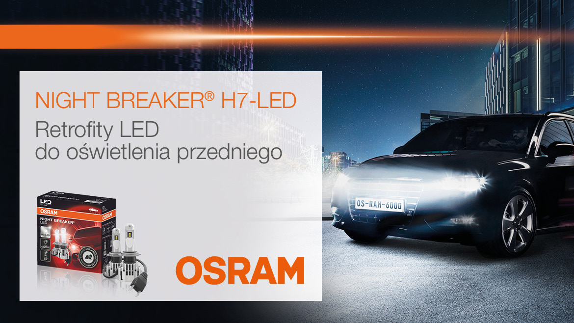 OSRAM Night Breaker LED – lampy, które tworzą historię.